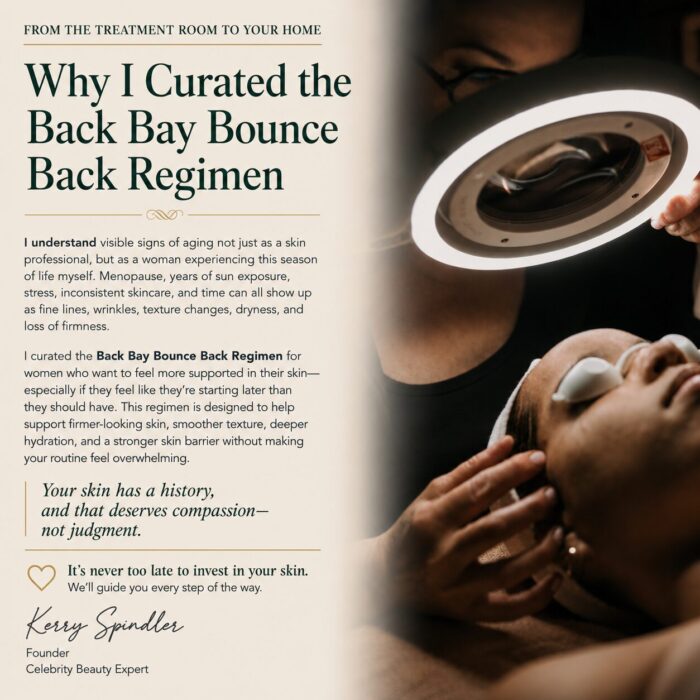 back bay bounce back skincare regimen for aging skin boston, ma kerry spindler