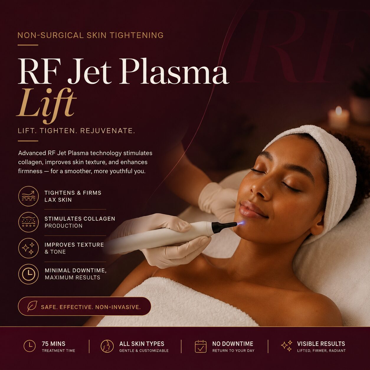 RF Jet Plasma Lift service image featuring a woman receiving plasma skin tightening treatment to support collagen production, improve texture, firm lax skin, and promote smoother-looking skin with minimal downtime.