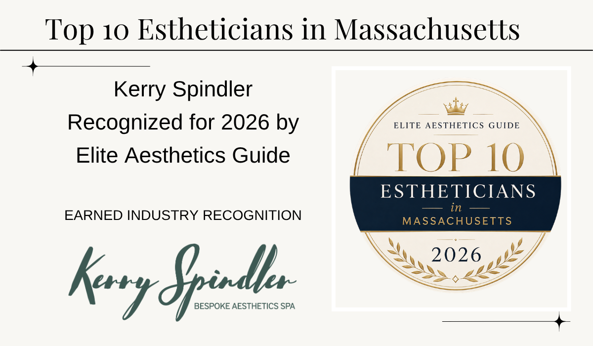 Kerry Spindler named one of the Top 10 Estheticians in Massachusetts for 2026 by Elite Aesthetics Guide boston area spa